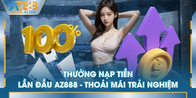 thưởng nạp tiền lần đầu